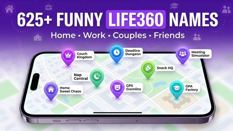 Funny Names for Places on Life360